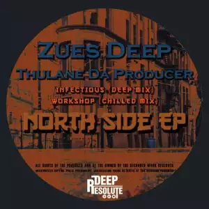 Thulane Da Producer - Infectious (Deep Mix) ft. Zues Deep